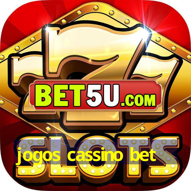 jogos cassino bet